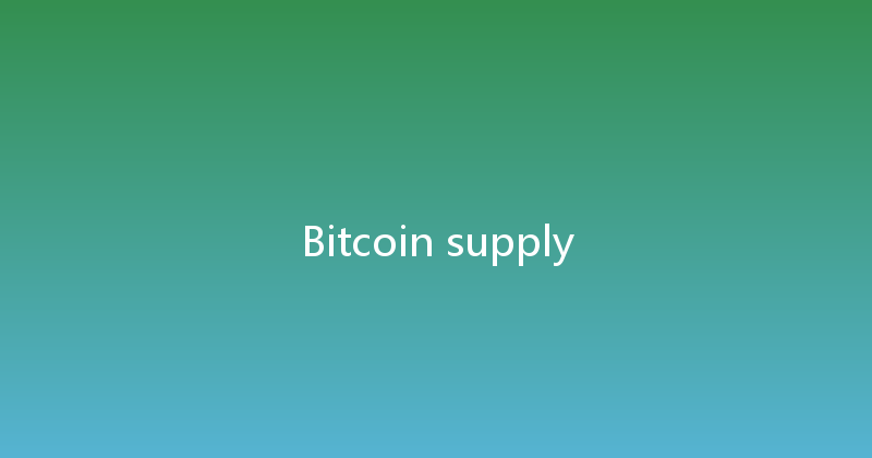 Bitcoin supply 