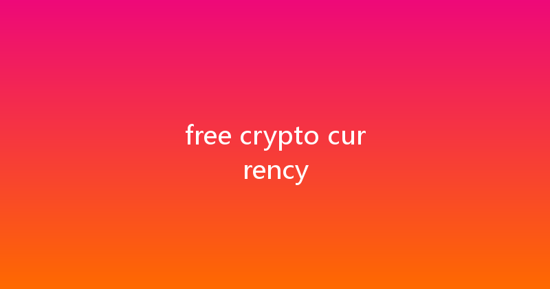 free crypto currency 